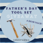 Win a Fathers Day Tool Kit Sweepstakes in online sweepstakes