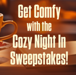 Cozy Night In Sweepstakes prize ilustration