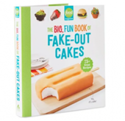 Big, Fun Book of Fake-Out Cakes Giveaway prize ilustration