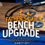 Fathers Day Bench Upgrade Give...